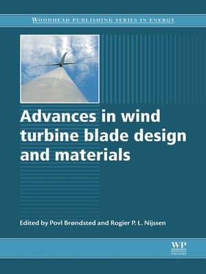 cover image of Advances in Wind Turbine Blade Design and Materials